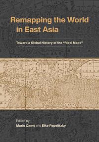 Cover image for Remapping the World in East Asia