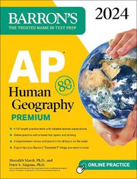 Cover image for AP Human Geography Premium, 2024: 6 Practice Tests + Comprehensive Review + Online Practice