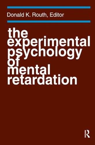 Cover image for The Experimental Psychology of Mental Retardation