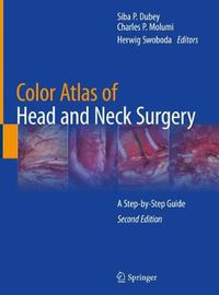 Cover image for Color Atlas of Head and Neck Surgery: A Step-by-Step Guide