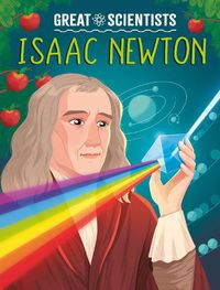 Cover image for Great Scientists: Isaac Newton