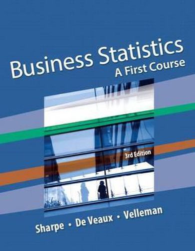 Cover image for Business Statistics: A First Course Plus New Mylab Statistics with Pearson Etext -- Access Card Package