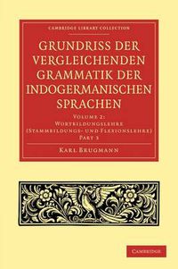 Cover image for Grundriss der vergleichenden Grammatik der indogermanischen Sprachen