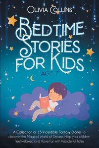 Cover image for Bedtime Stories for Kids Age 7