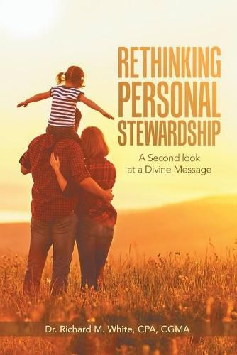 Cover image for Rethinking Personal Stewardship: A Second Look at a Divine Message