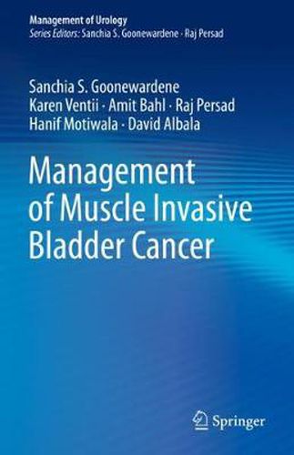 Cover image for Management of Muscle Invasive Bladder Cancer