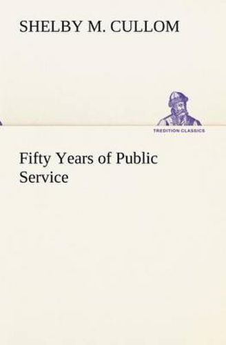 Cover image for Fifty Years of Public Service