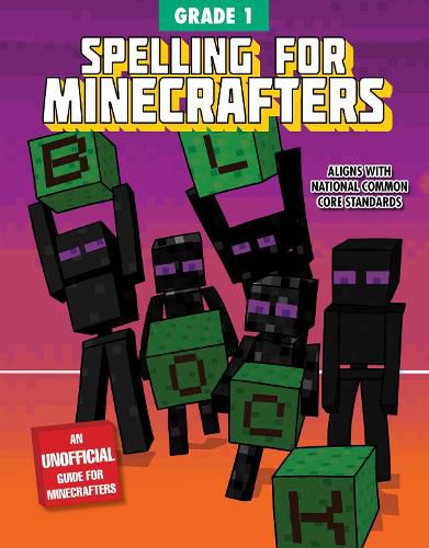 Cover image for Spelling for Minecrafters: Grade 1