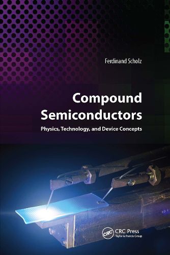 Cover image for Compound Semiconductors: Physics, Technology, and Device Concepts