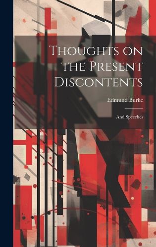 Cover image for Thoughts on the Present Discontents