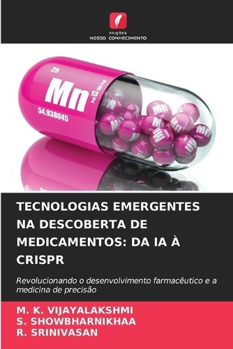 Cover image for Tecnologias Emergentes Na Descoberta de Medicamentos