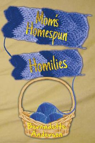 Cover image for Mom's Homespun Homilies