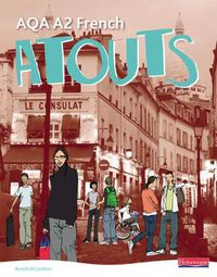 Cover image for Atouts: AQA A2 French Student Book