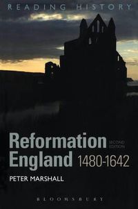 Cover image for Reformation England 1480-1642