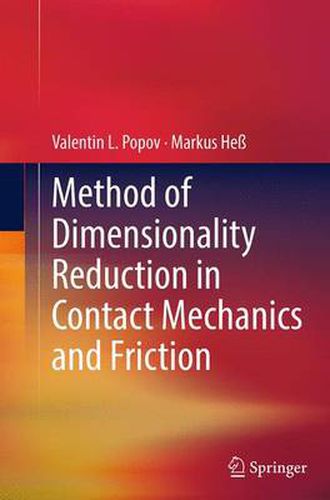 Cover image for Method of Dimensionality Reduction in Contact Mechanics and Friction