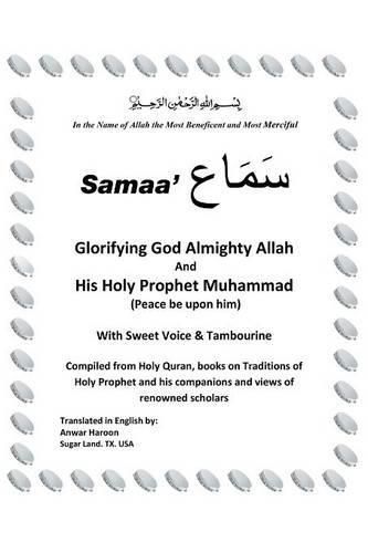 SAMAA' Glorifying God Almighty Allah And His Holy Prophet Muhammad (Peace be upon him) With Sweet Voice & Tambourine