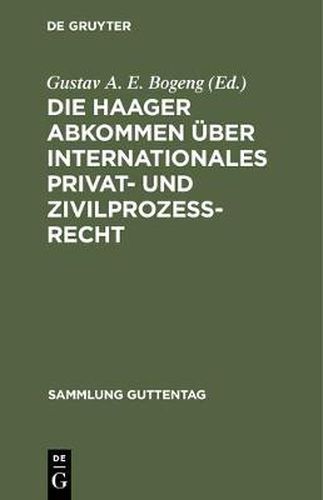 Cover image for Die Haager Abkommen uber internationales Privat- und Zivilprozess-Recht