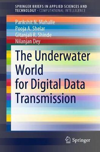 Cover image for The Underwater World for Digital Data Transmission