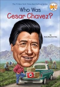 Cover image for Who Was Cesar Chavez?