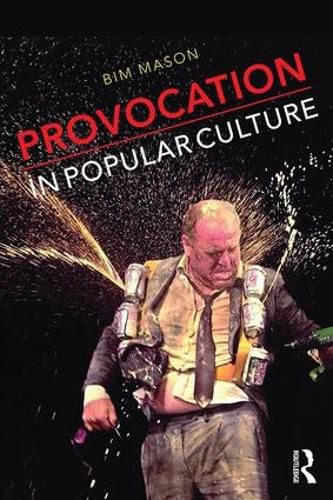 Cover image for Provocation in Popular Culture