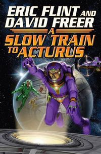 Cover image for Slow Train To Arcturus