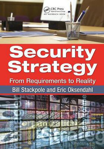 Cover image for Security Strategy: From Requirements to Reality