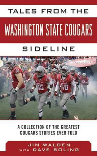 Cover image for Tales from the Washington State Cougars Sideline: A Collection of the Greatest Cougars Stories Ever Told