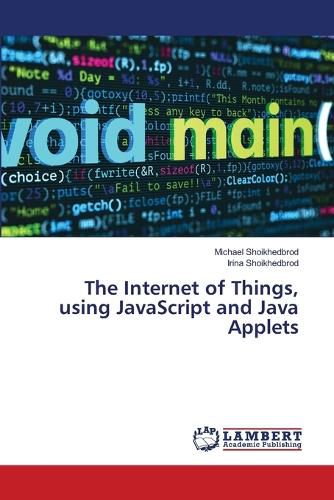 Cover image for The Internet of Things, using JavaScript and Java Applets