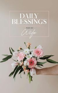 Cover image for Daily Blessings for My Wife