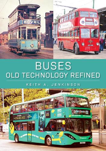 Cover image for Buses: Old Technology Refined