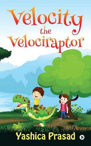Cover image for Velocity the Velociraptor