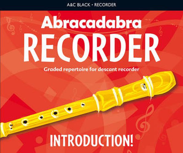 Cover image for Abracadabra Recorder Introduction: 31 Graded Songs and Tunes