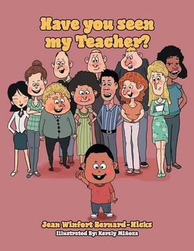 Cover image for Have You Seen My Teacher?
