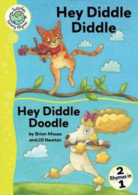 Cover image for Hey Diddle Diddle and Hey Diddle Doodle