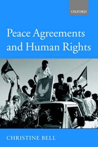 Cover image for Peace Agreements and Human Rights