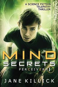 Cover image for Mind Secrets: Perceivers #1