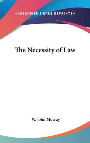 Cover image for The Necessity of Law