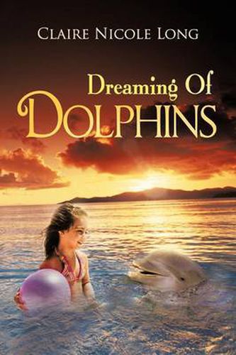 Cover image for Dreaming of Dolphins