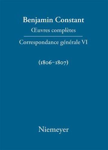 Cover image for Correspondance Generale 1806-1807