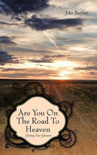 Cover image for Are You on the Road to Heaven