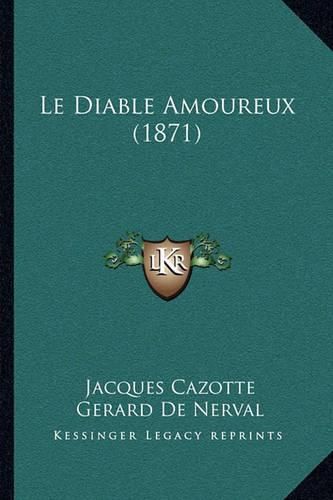 Le Diable Amoureux (1871)