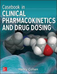 Cover image for Casebook in Clinical Pharmacokinetics and Drug Dosing