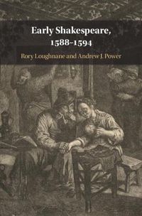 Cover image for Early Shakespeare, 1588-1594
