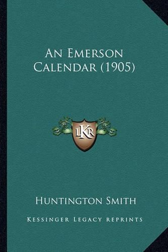 Cover image for An Emerson Calendar (1905) an Emerson Calendar (1905)