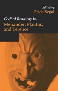Cover image for Oxford Readings in Menander, Plautus and Terence