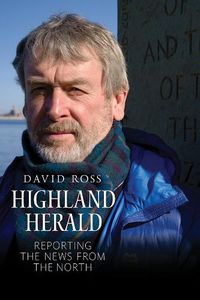 Cover image for Highland Herald: Reporting the News from the North