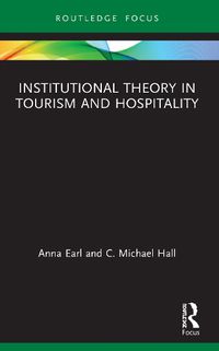 Cover image for Institutional Theory in Tourism and Hospitality