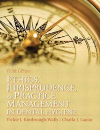 Cover image for Ethics, Jurisprudence and Practice Management in Dental Hygiene