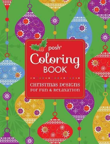 Cover image for Posh Coloring Book : Christmas Designs for Fun and Relaxation