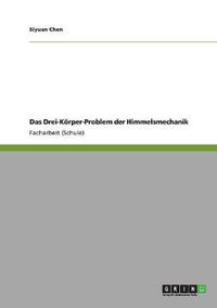 Cover image for Das Drei-Koerper-Problem der Himmelsmechanik